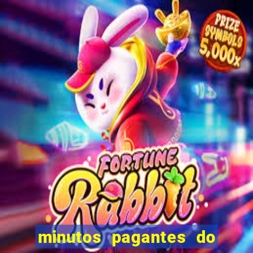 minutos pagantes do fortune tiger hoje